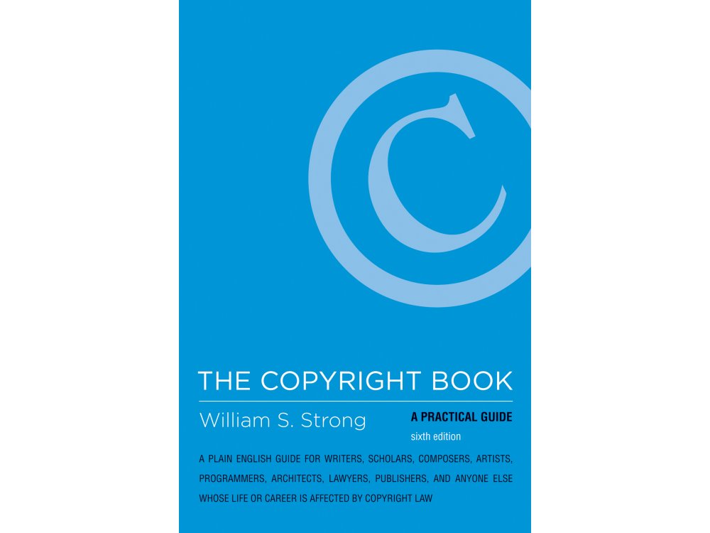 The Copyright Book: A Practical Guide