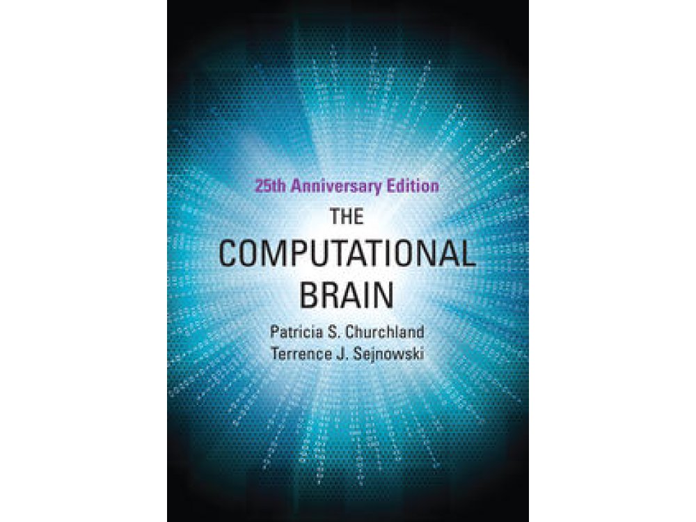 The Computational Brain : 25th Anniversary Edition