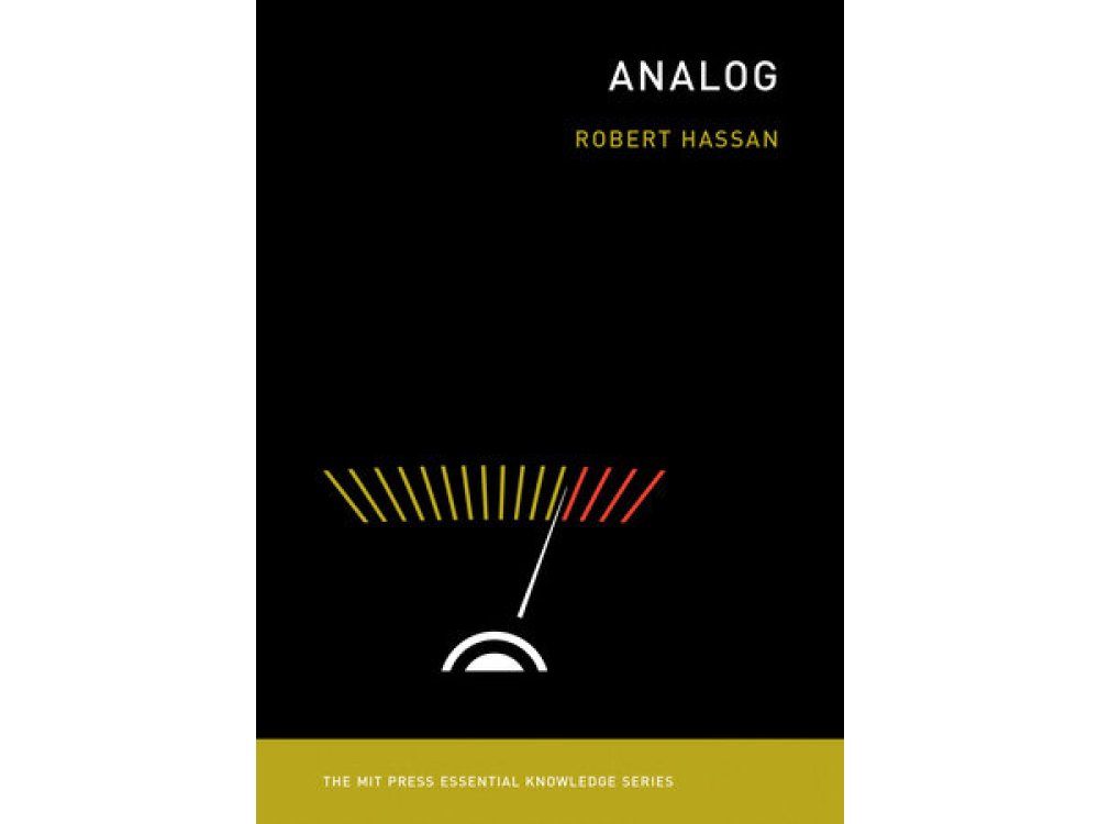 Analog (The MIT Press Essential Knowledge Series)