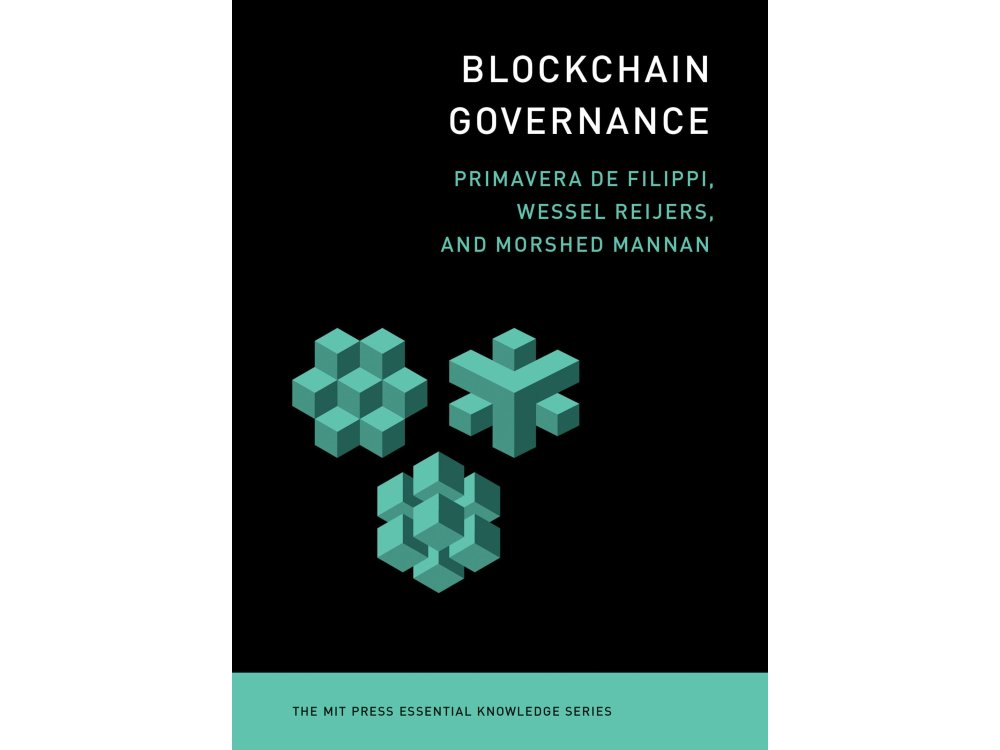 Blockchain Governance (MIT Press Essential Knowledge Series)