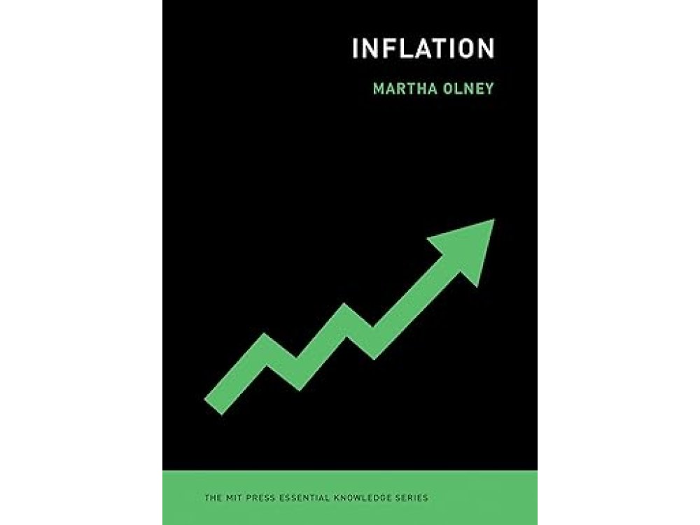 Inflation (MIT Press Essential Knowledge Series)