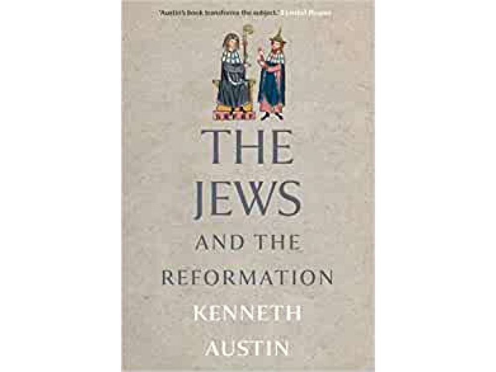 The Jews and the Reformation