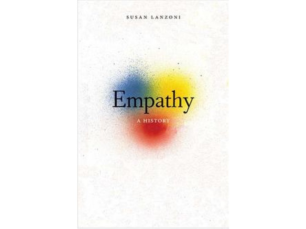 Empathy: A History