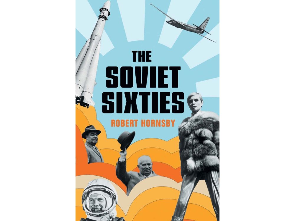 The Soviet Sixties