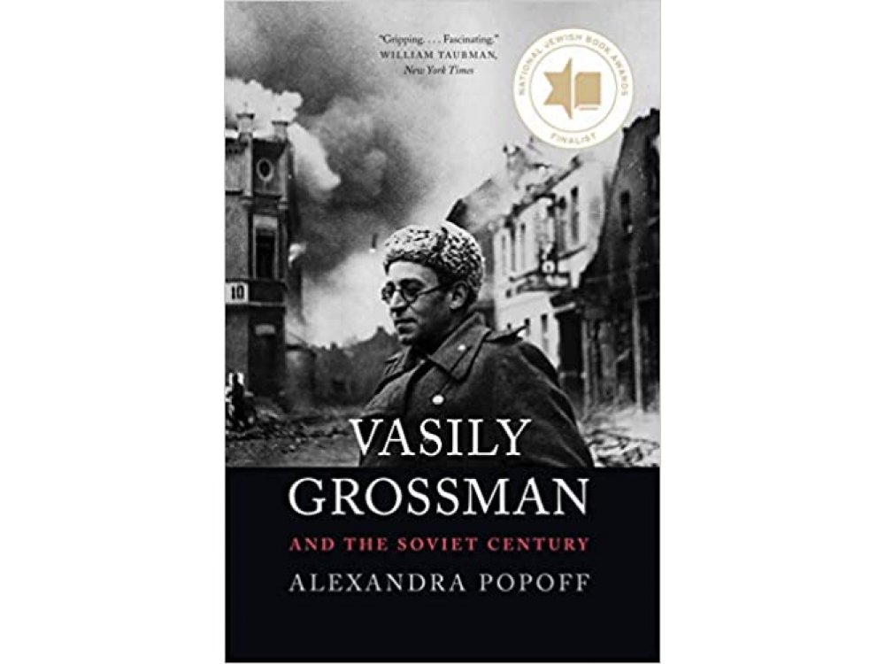 Vasily Grossman and the Soviet Century