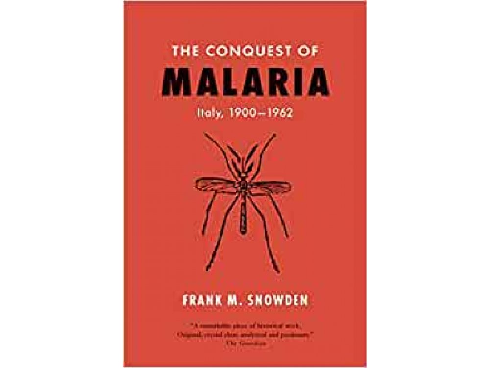Conquest of Malaria: Italy, 1900-1962