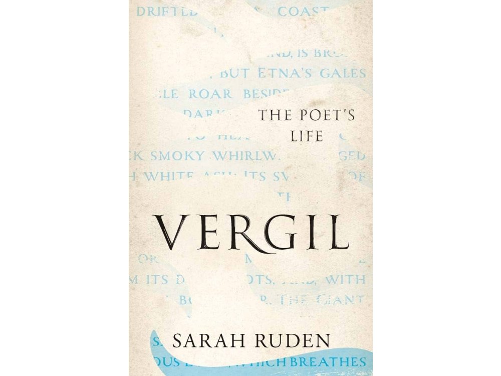 Vergil: The Poet's Life