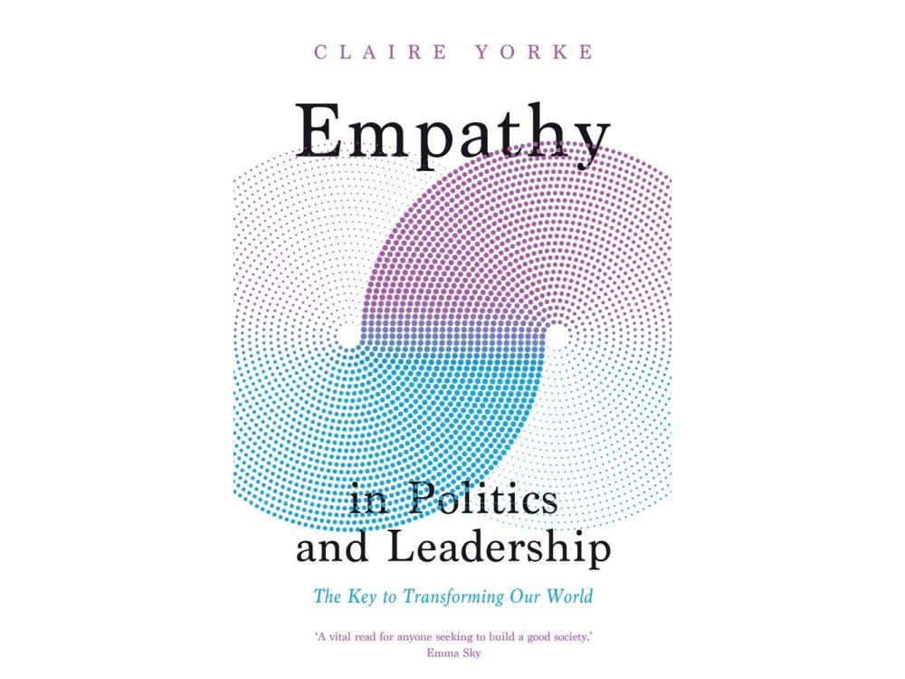 Empathy in Politics and Leadership: The Key to Transforming Our World
