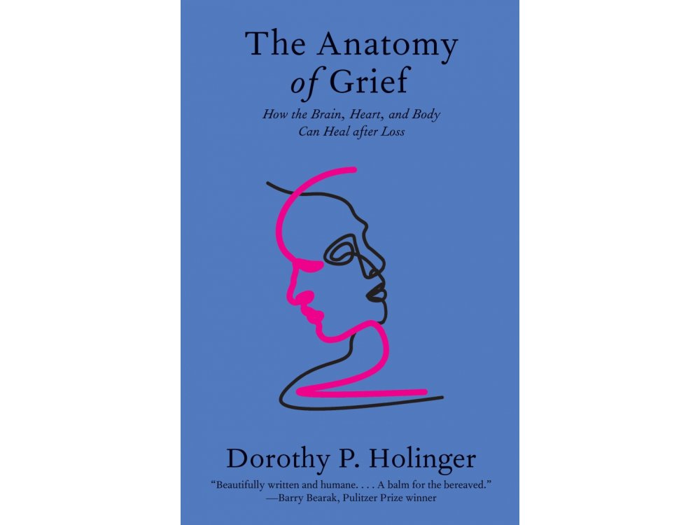 The Anatomy of Grief: How the Brain, Heart, and Body Can Heal After Loss