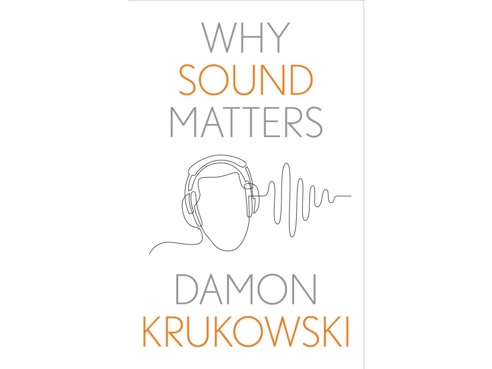Why Sound Matters