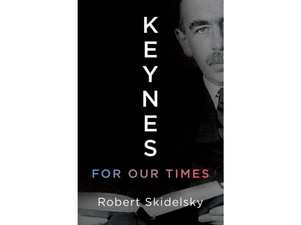 Keynes for Our Times