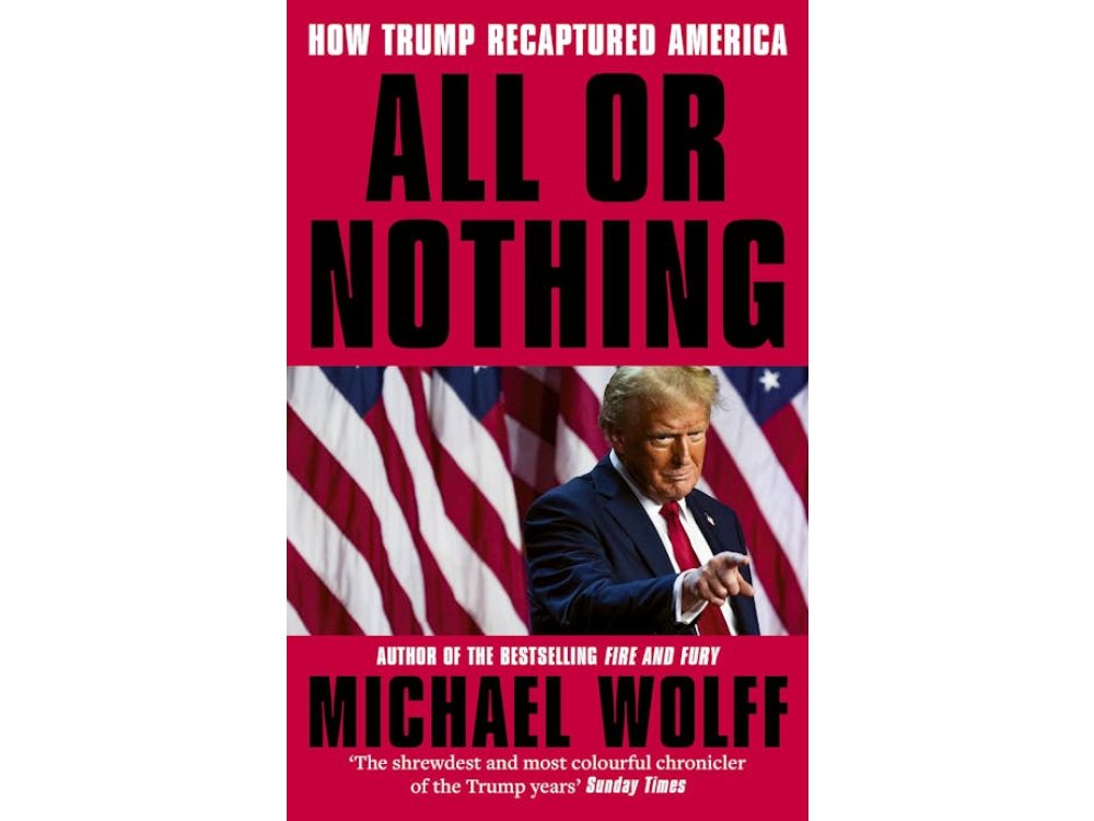 All or Nothing: How Trump Recaptured America
