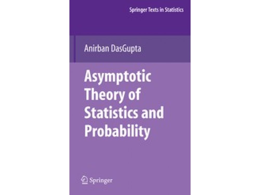 Asymptotic Theory of Statistics and Probability