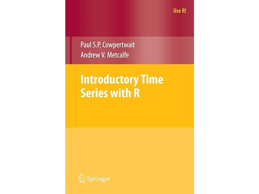Introductory Time Series with R