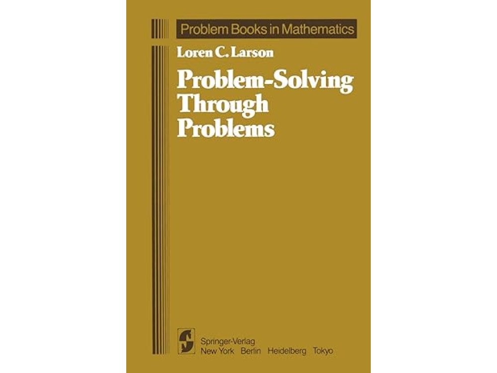 Problem-Solving Through Problems