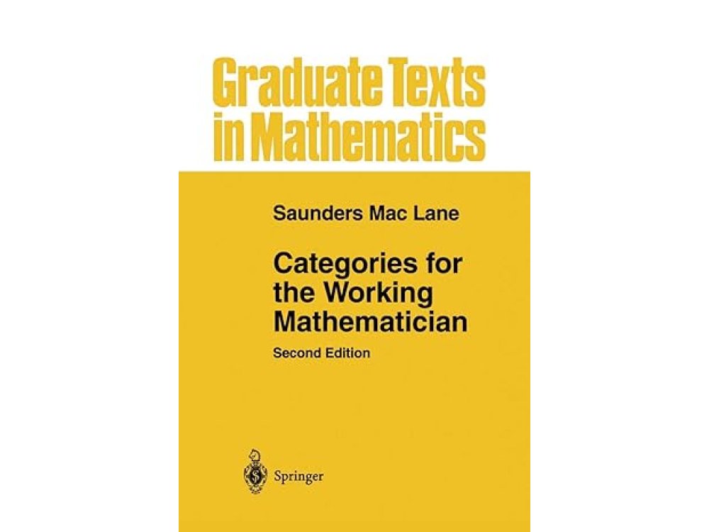 Categories for the Working Mathematician