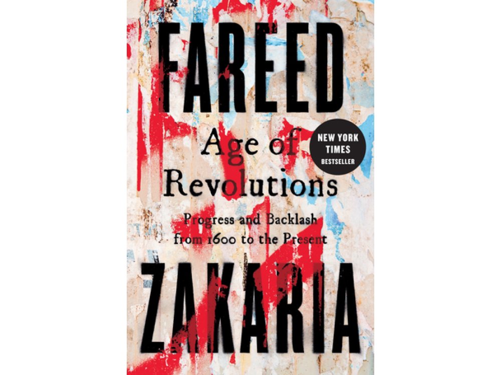 Zakaria age of revolutions