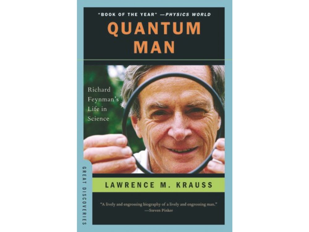 Quantum Man: Richard Feynman's Life In Science