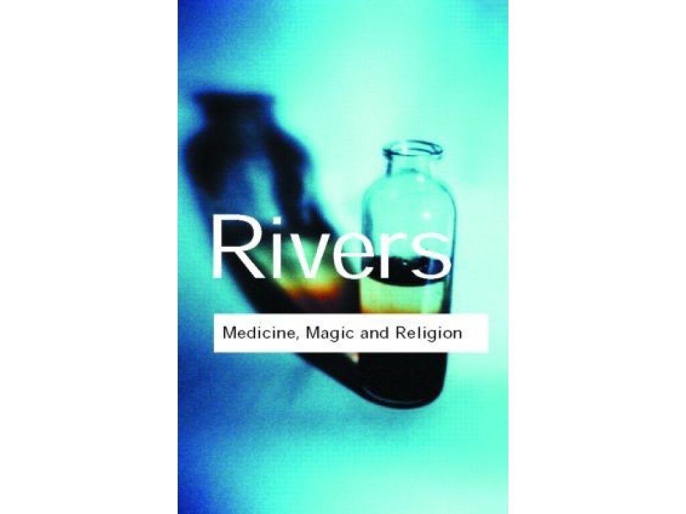 Medicine, Magic and Religion