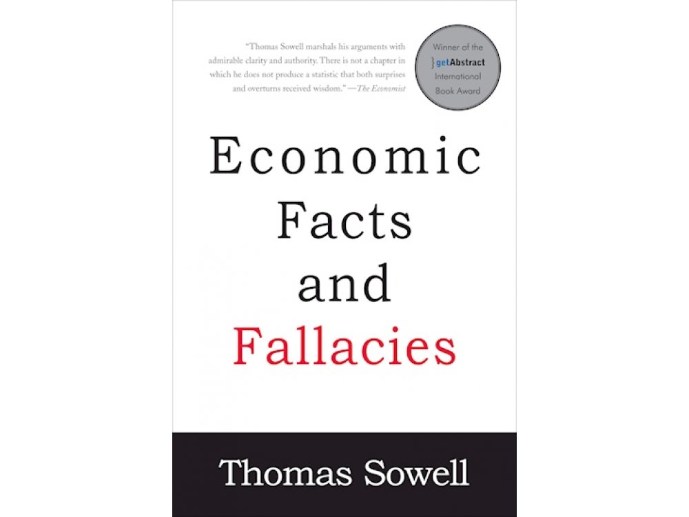 Economic Facts and Fallacies