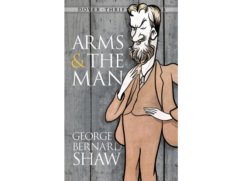 Arms & the Man