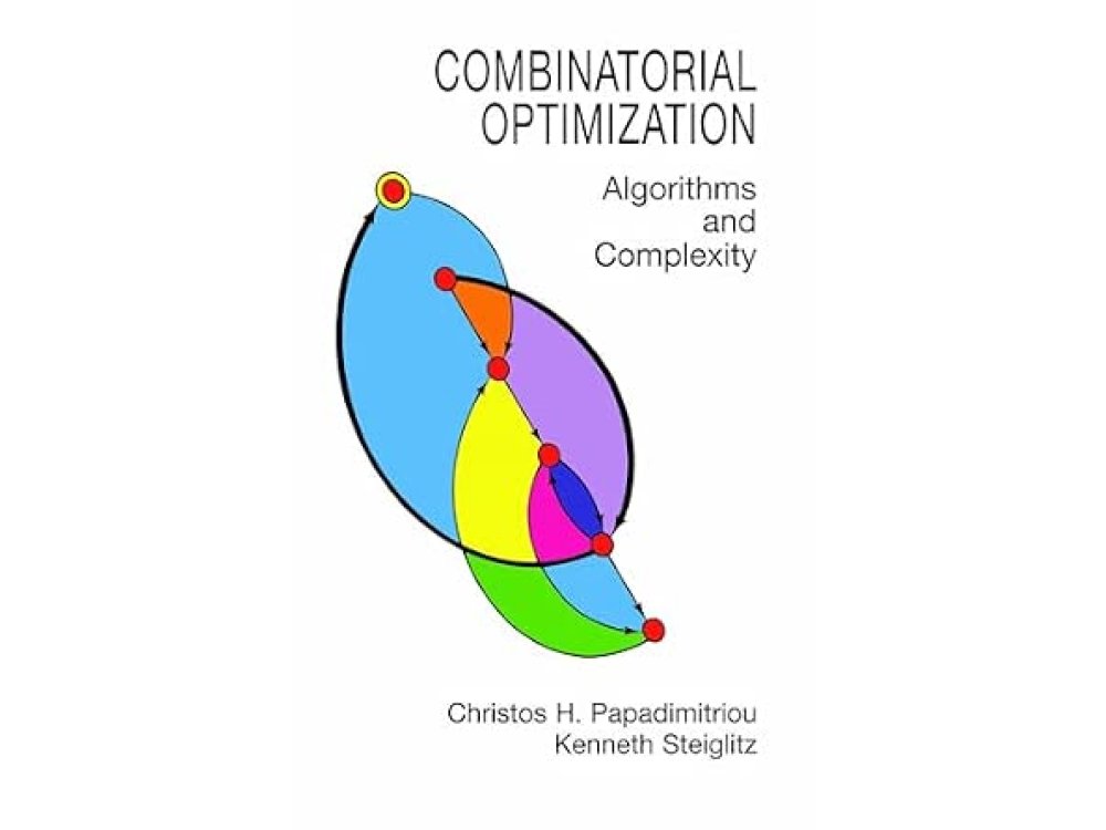 Combinatorial Optimization: Algorithms and Complexity