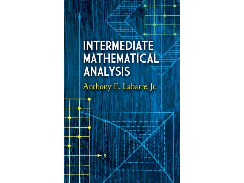 Intermediate Mathematical Analysis