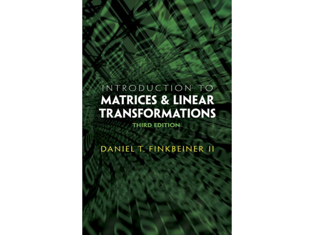 Introduction to Matrics and Linear Transformations