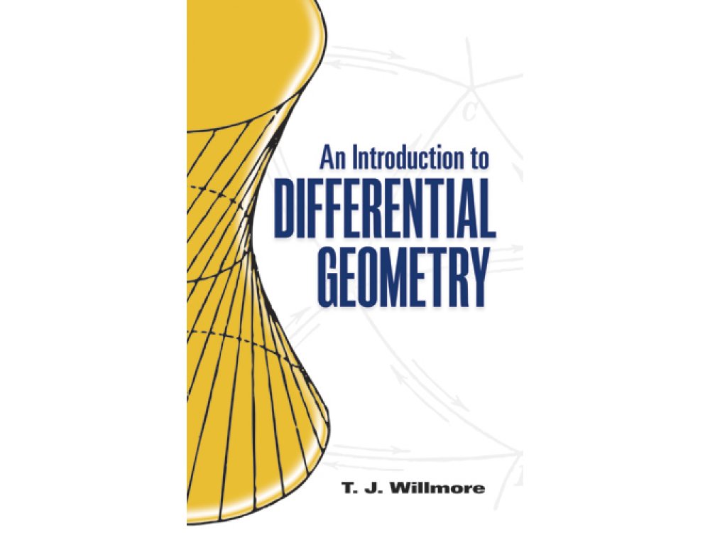 An Introduction to Differential Geometry