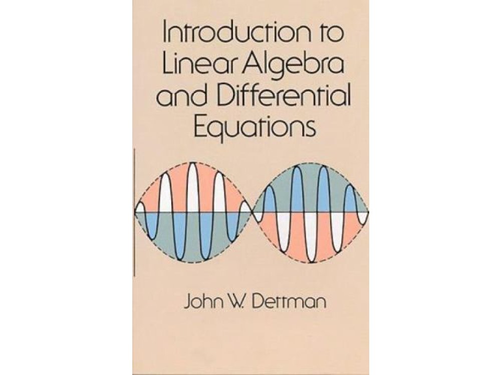 Introduction to Linear Algebra and Differential Equations