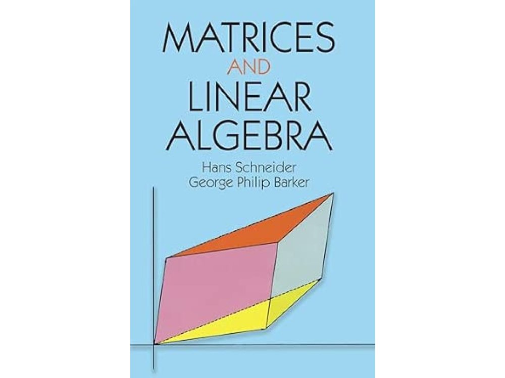 Matrices and Linear Algebra