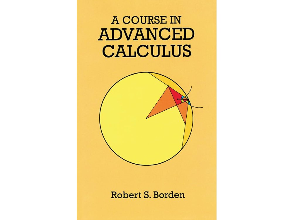 A Course in Advanced Calculus