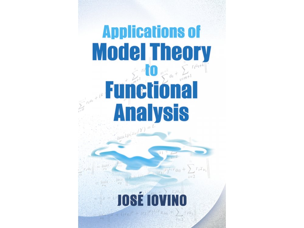 Applications of Model Theory to Functional Analysis