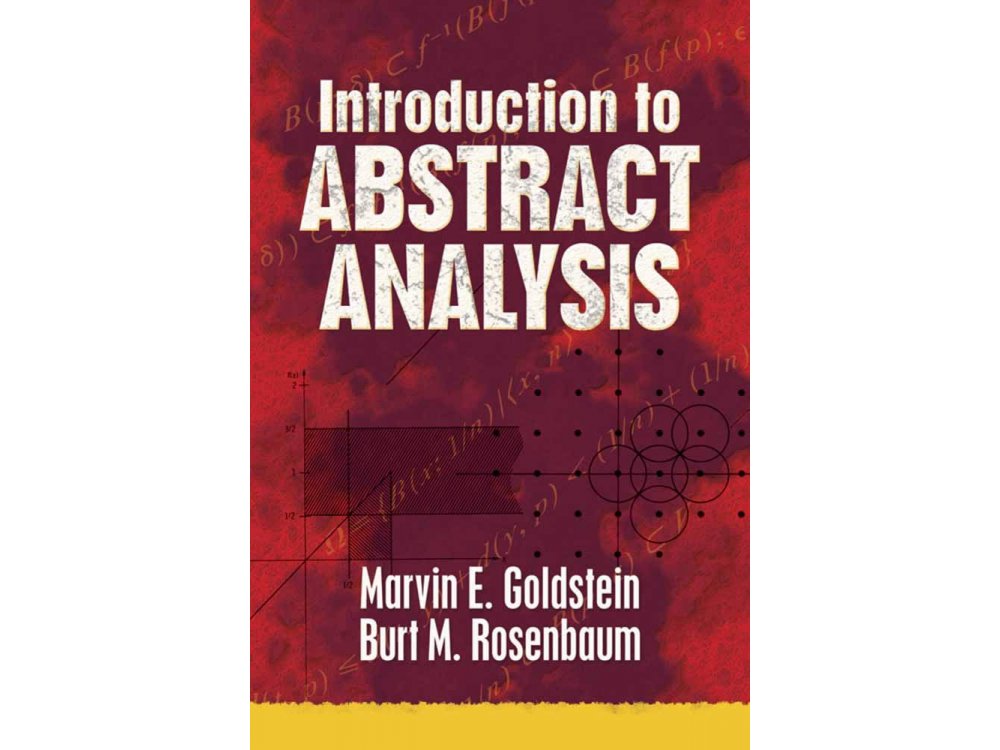 Introduction to Abstract Analysis