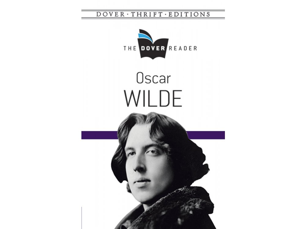 Oscar Wilde The Dover Reader