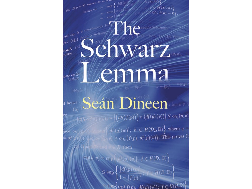 The Schwarz Lemma