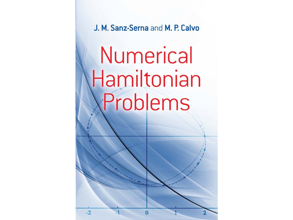 Numerical Hamiltonian Problems