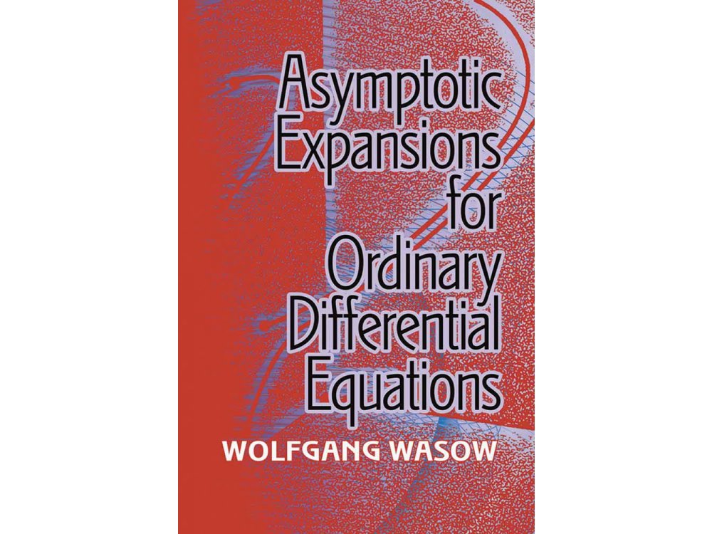 Asymptotic Expansions for Ordinary Differential Equations