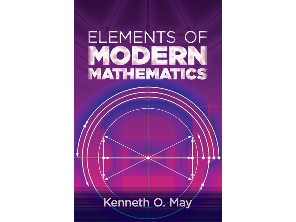 Elements of Modern Mathematics