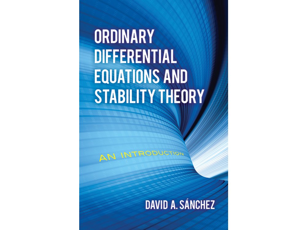 Ordinary Differential Equations and Stability Theory: An Introduction