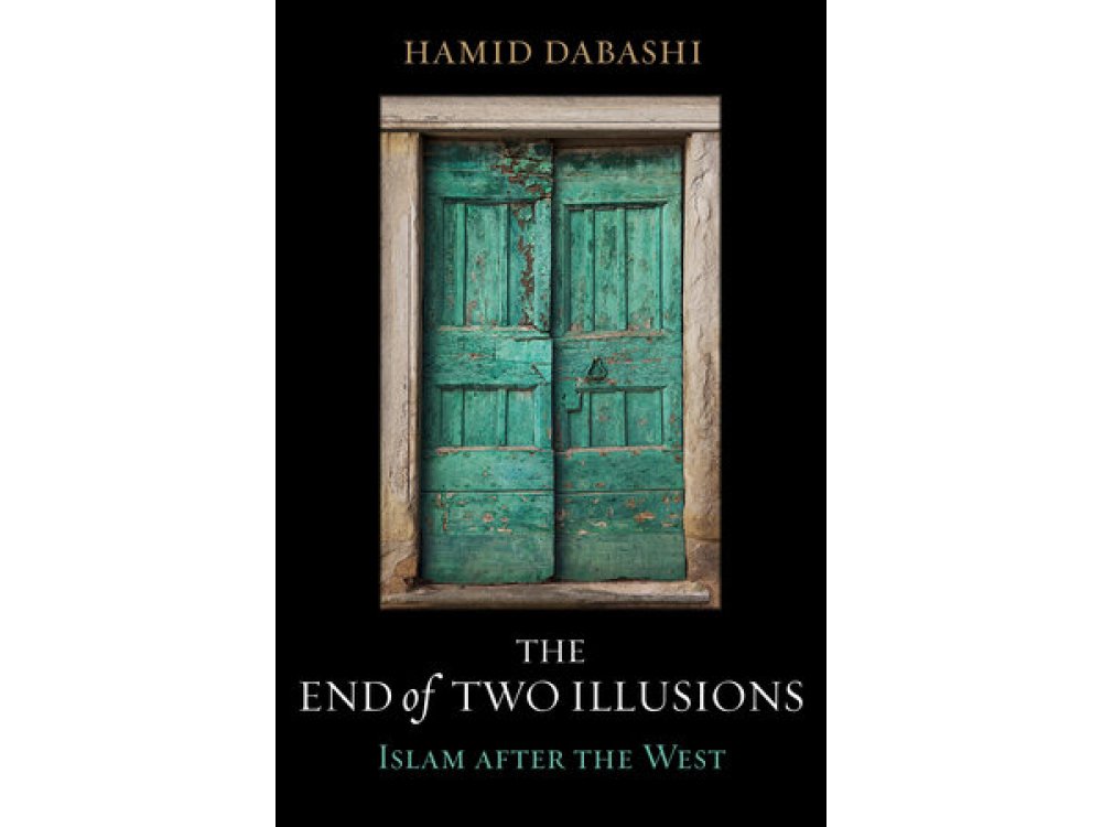 End of Two Illusions: Islam after the West