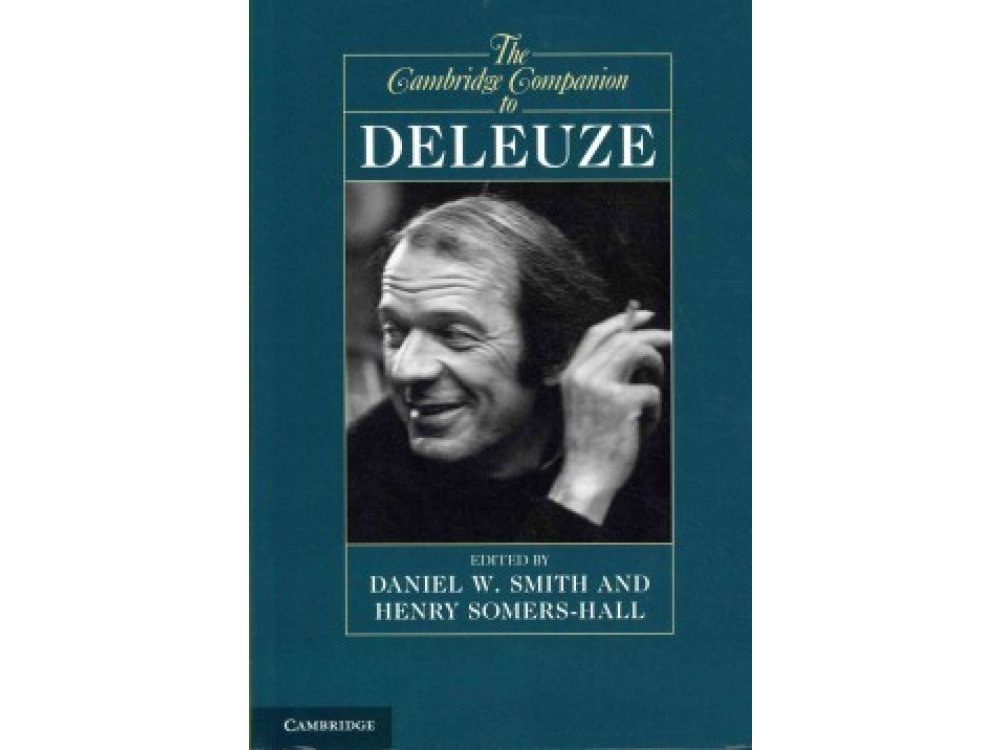 The Cambridge Companion to Deleuze