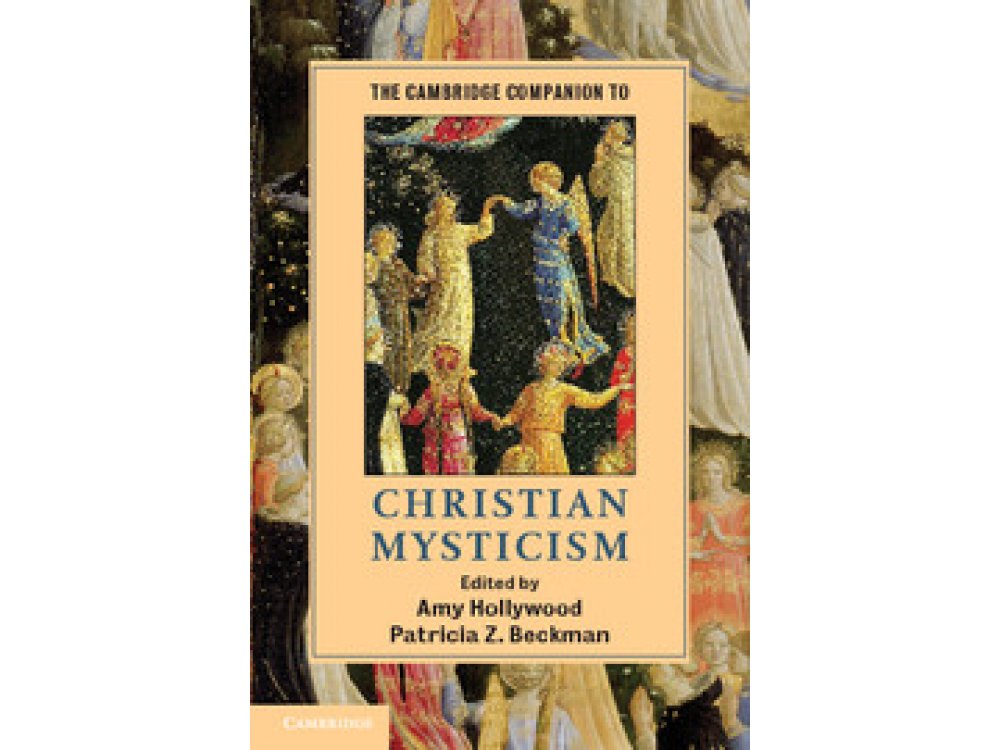 Τηε Cambridge Companion to Christian Mysticism