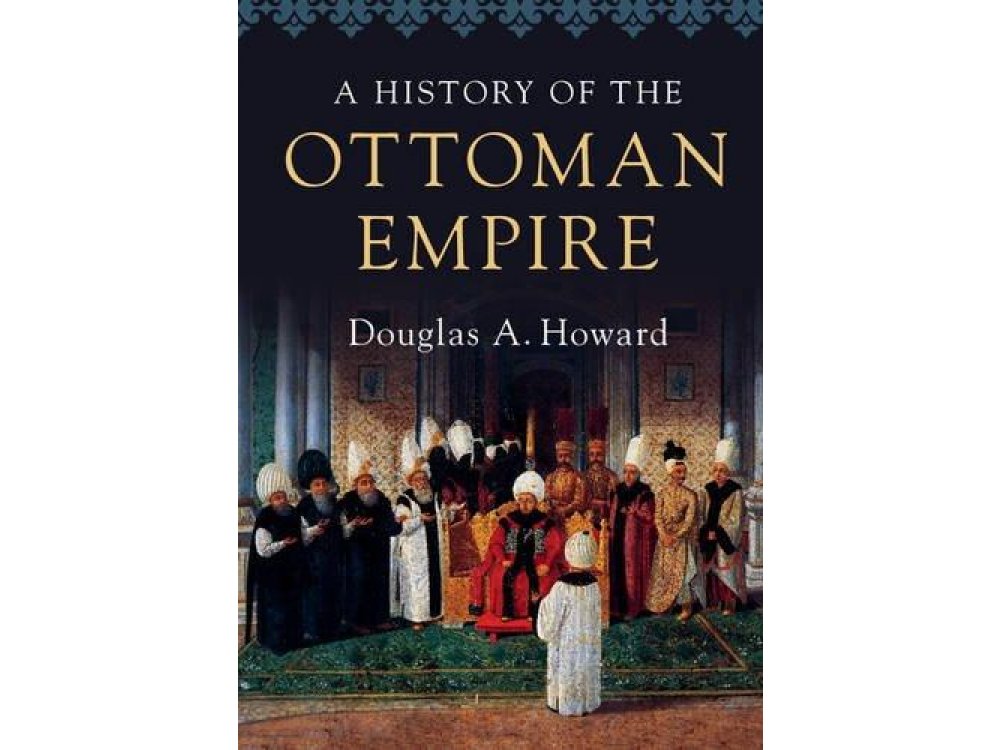 A History of the Ottoman Empire