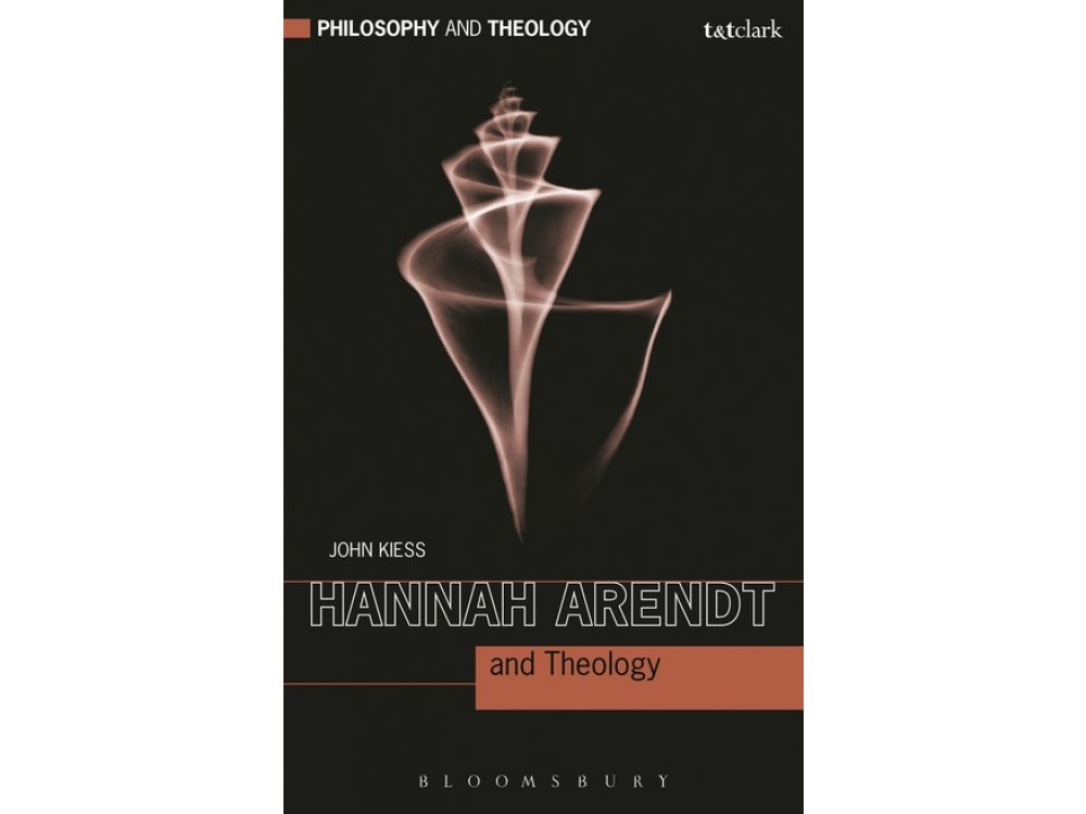 Hannah Arendt and Theology