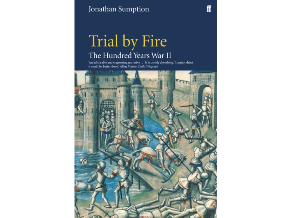 Hundred Years War Vol 2: Trial By Fire