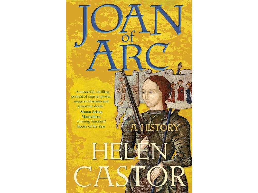 Joan of Arc: A History