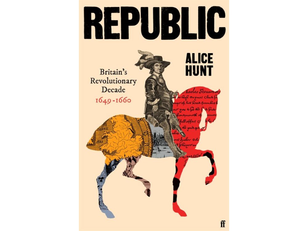 Republic: Britain's Revolutionary Decade, 1649–1660