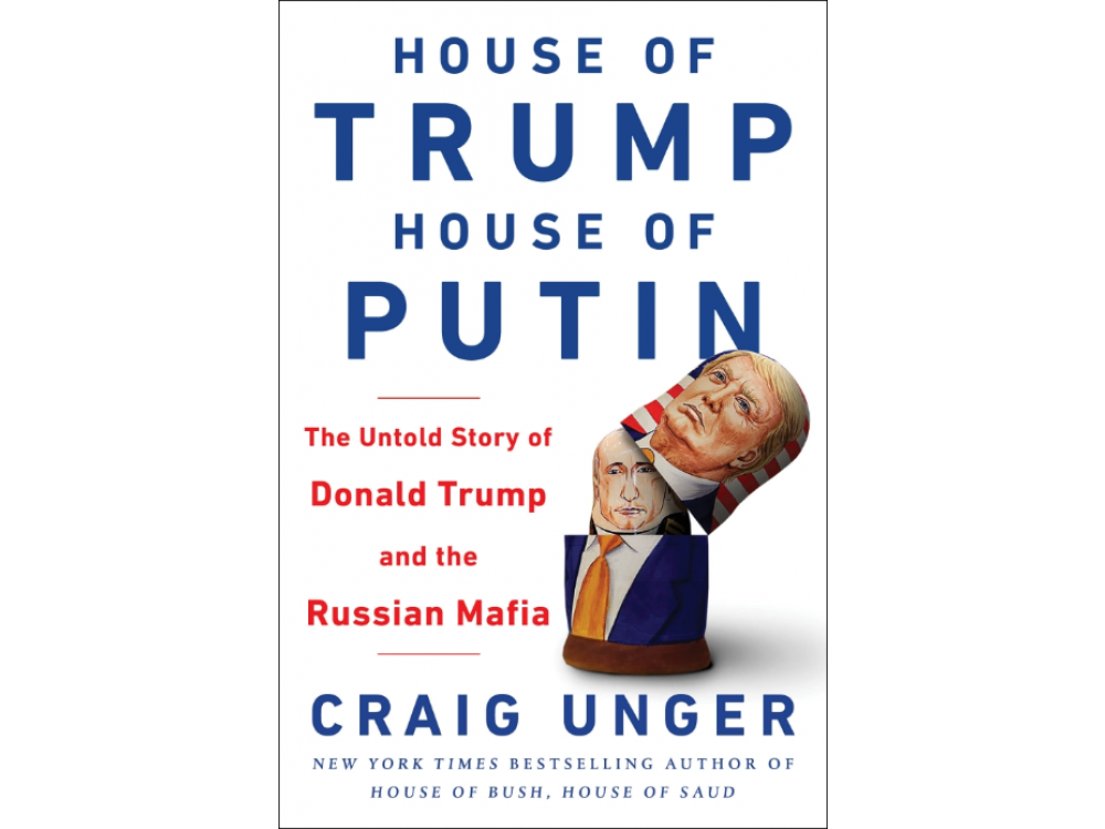 House of Trump, House of Putin: The Untold Story of Donald Trump and the Russian Mafia