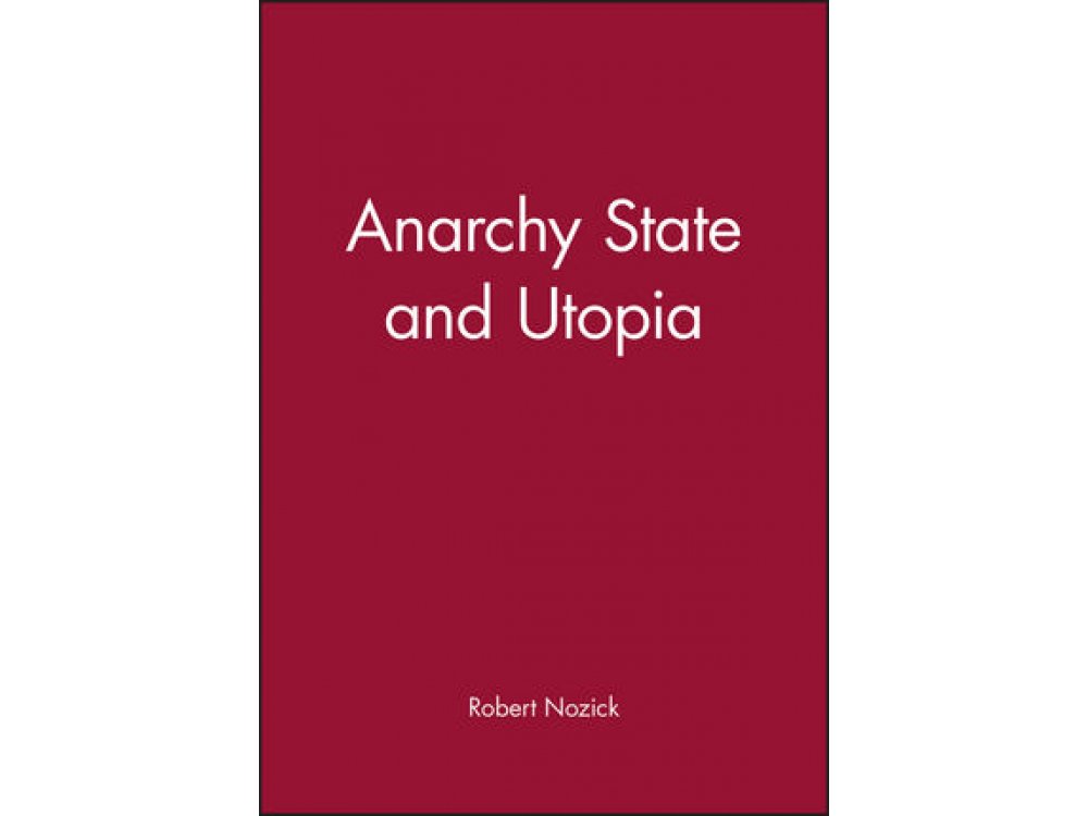 Anarchy State and Utopia